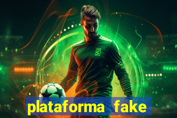 plataforma fake para brincar